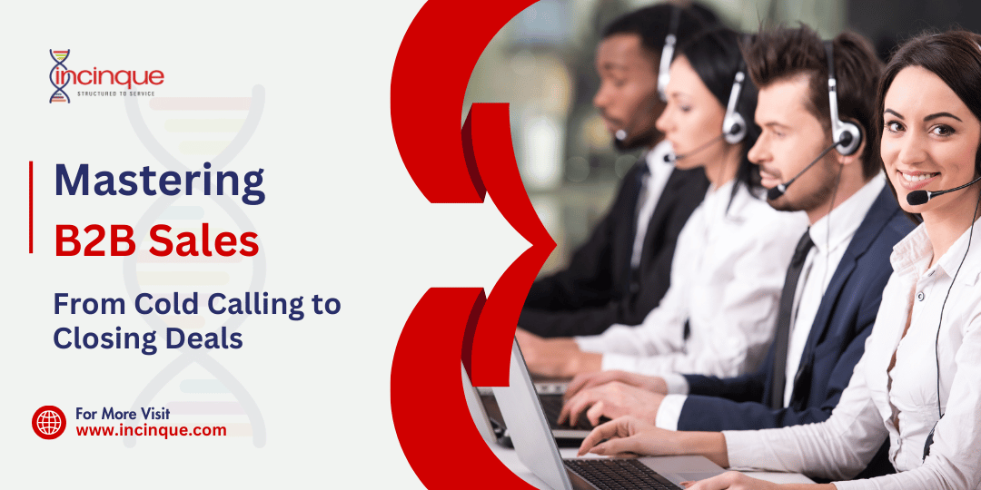 "Incinque - Mastering B2B Sales: From Cold Calling to Closing Deals. Professionals with headsets working on laptops. Visit www.incinque.com."