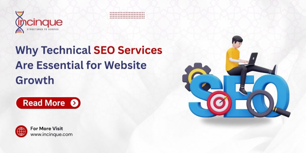 Why Technical SEO services are essential for Website Growth