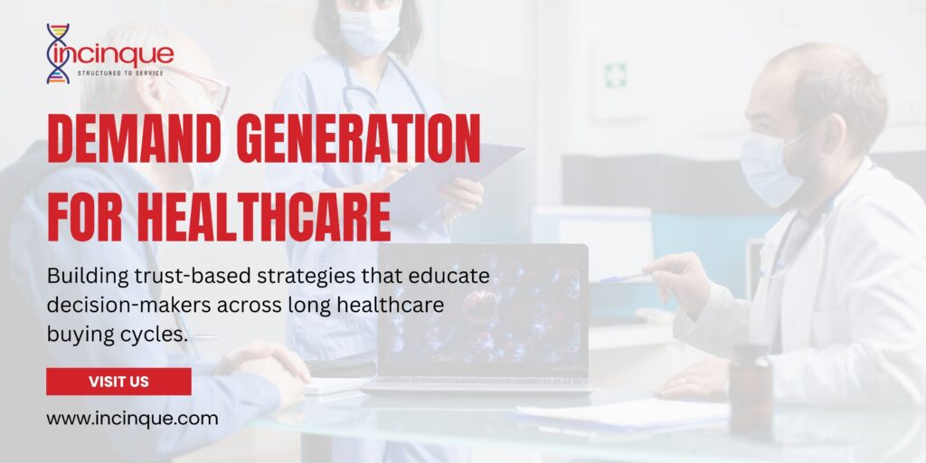 Demand Generation for Healthcare