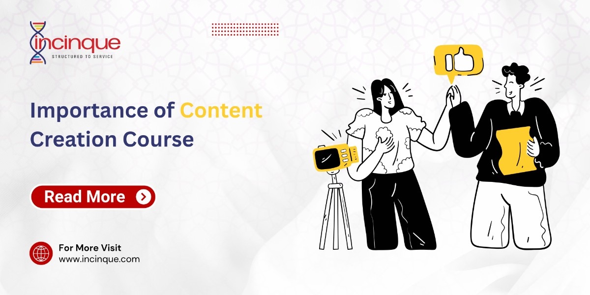 Impotance of Content Creation Course