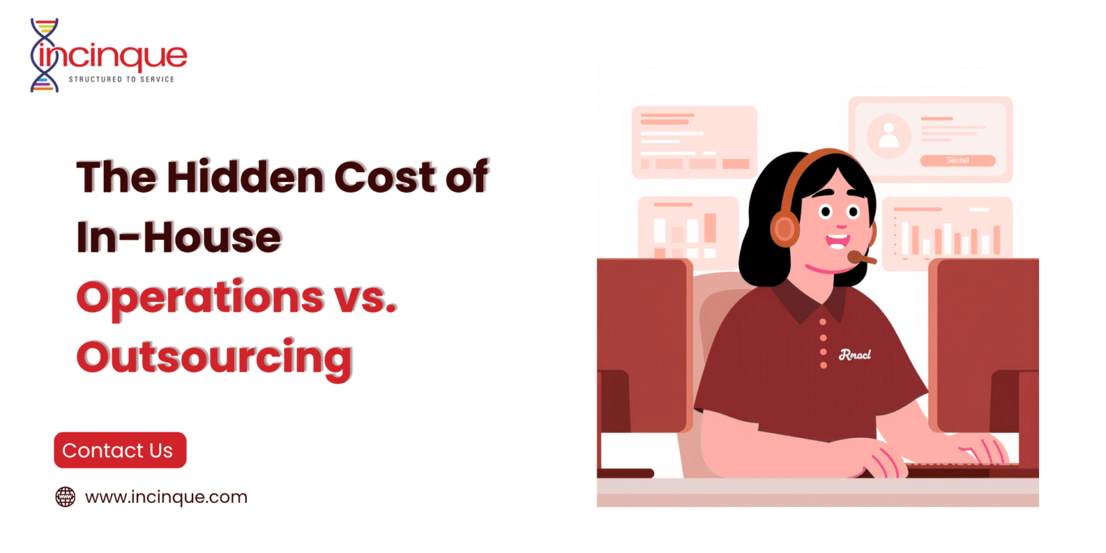 The Hidden Cost of In-House Operations vs. Outsourcing