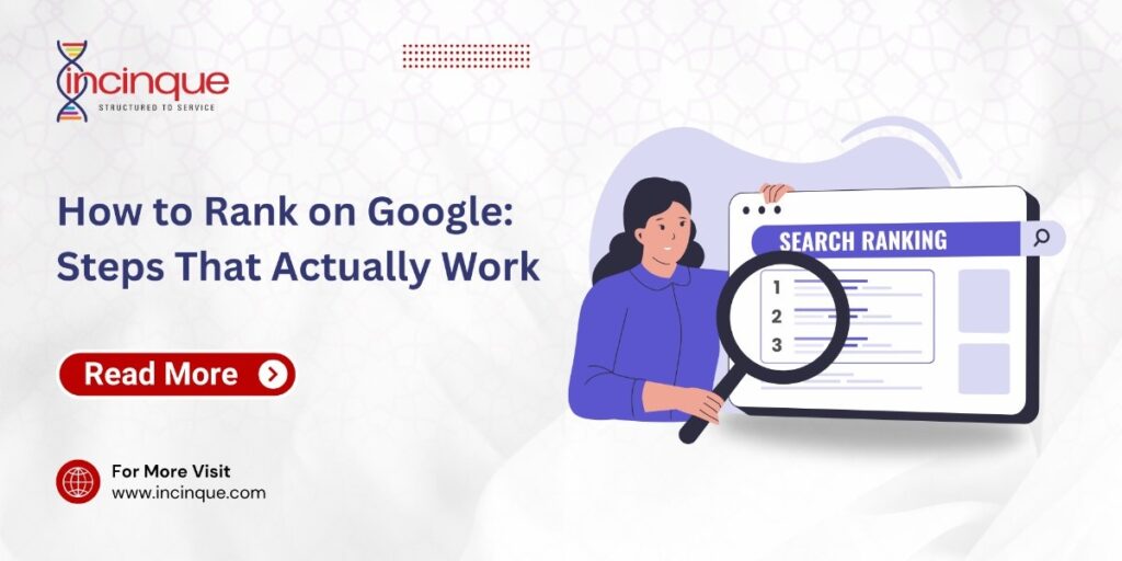 How to Rankon Google: Steps that Actually Work